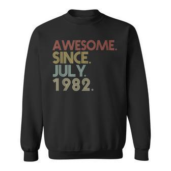 40Th Birthday Party 40 Years Old Awesome Since July 1982 Sweatshirt - Seseable