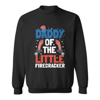 4Th Of July Firecracker Dad Pyrotechnician Fathers Day Meaningful Gift Sweatshirt - Monsterry AU