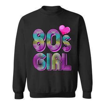 80S Girl Birthday Party Costume Retro Vintage Gift Women V2 Sweatshirt - Seseable