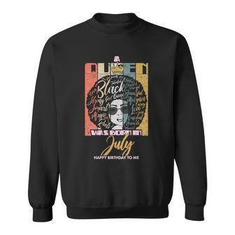 A Queen Was Born In July Graphic Design Printed Casual Daily Basic Sweatshirt - Thegiftio UK