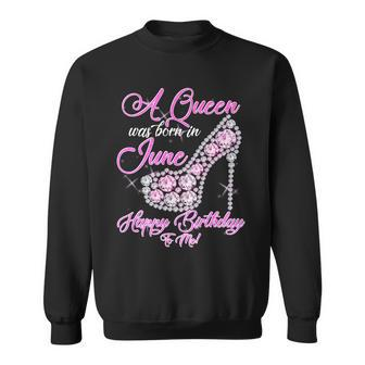 A Queen Was Born In June Fancy Birthday Graphic Design Printed Casual Daily Basic Sweatshirt