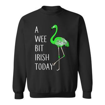 A Wee Bit Irish Today Flamingo Tshirt Sweatshirt - Monsterry