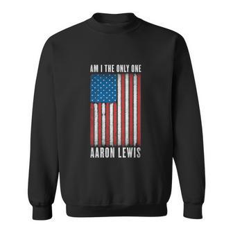 Aaron Lewis Am I The Only One Premium Sweatshirt - Monsterry CA