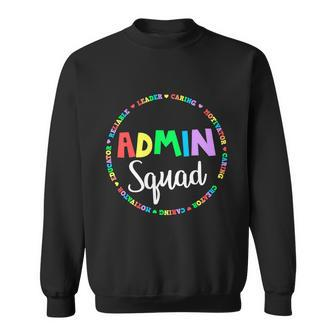 Admin Squad School Assistant Principal Crew Administrator Funny Gift Sweatshirt - Monsterry AU
