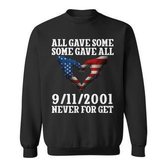 All Gave Some Some Gave All 20 Years Anniversary 9-11-2001 Sweatshirt - Thegiftio UK