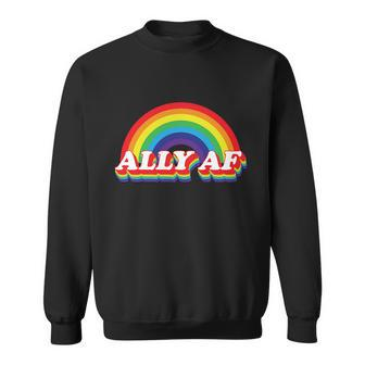 Ally Af Rainbow Gay Pride Month Sweatshirt - Monsterry UK