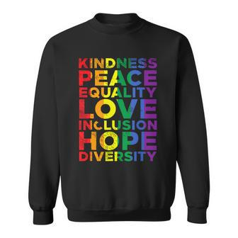 Ally Kindness Equality Love Lgbtq Pride Month Sweatshirt - Monsterry AU