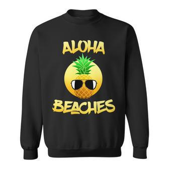 Aloha Beaches Tshirt Sweatshirt - Monsterry DE