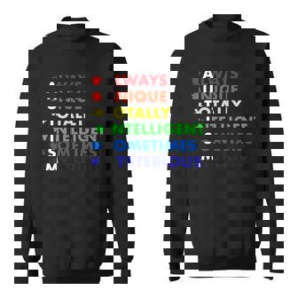 Always Unique Totally Intelligent Sometime Mysterious T-Shirt Graphic Design Printed Casual Daily Basic Sweatshirt - Thegiftio