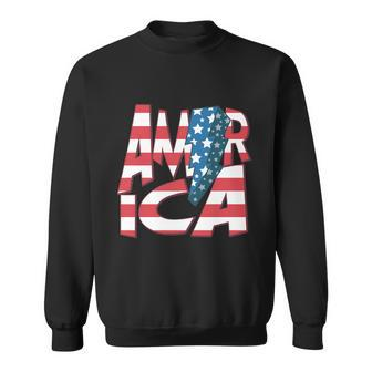 America Usa Flag Patriotic Independence Day 4Th Of July Meaningful Gift Sweatshirt - Monsterry AU