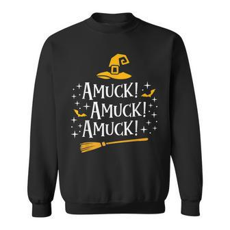 Amuck Amuck Amuck T Broom Bats Hat Halloween Sisters Sweatshirt - Seseable