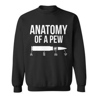 Anatomy Of A Pew Funny Bullet Pro Guns Tshirt Sweatshirt - Monsterry DE