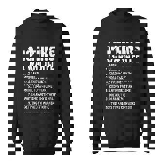 Anime Merch Ten Things I Want In Life Anime Sweatshirt - Thegiftio