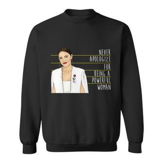 Aoc Alexandria Ocasio Cortez Powerful Woman Quote Sweatshirt - Monsterry