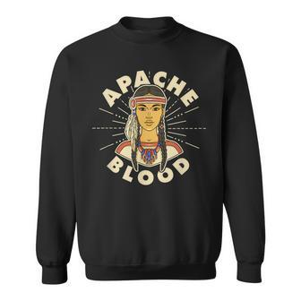 Apache Blood Proud Native American Woman Apache Nation Sweatshirt - Thegiftio UK