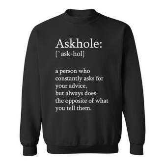 Askhole Definition Sweatshirt - Seseable