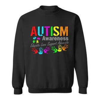 Autism Awareness Educate Love Support Advocate Sweatshirt - Monsterry UK