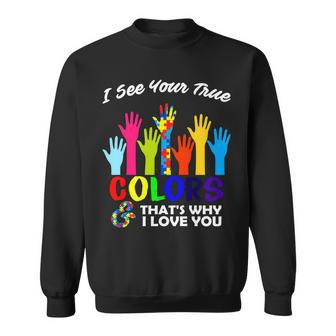 Autism Hand Of Puzzles See Your True Colors Graphic Design Printed Casual Daily Basic Sweatshirt - Thegiftio UK