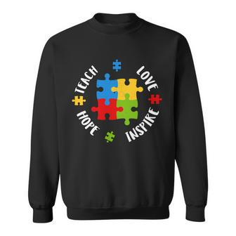 Autism Teacher Teach Love Hope Inspire Sweatshirt - Thegiftio UK