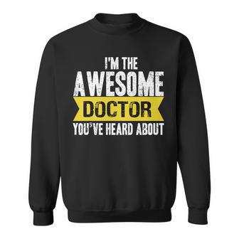 Awesome Doctor Sweatshirt - Monsterry DE