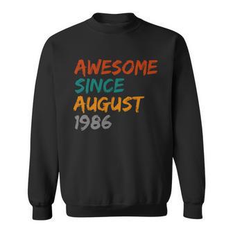 Awesome Since August V10 Sweatshirt - Monsterry UK