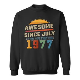 Awesome Since July 1977 45Th Birthday Gift 45 Years Old Sweatshirt - Seseable