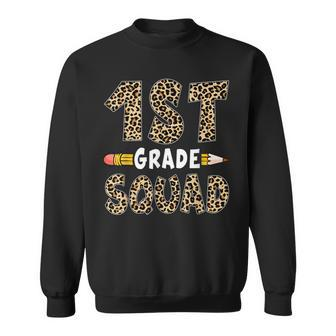 Back To School 1St Grade First Grade Squad Leopard Teacher Sweatshirt - Seseable