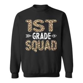Back To School First Grade 1St Grade Leopard Squad Teacher Sweatshirt - Seseable