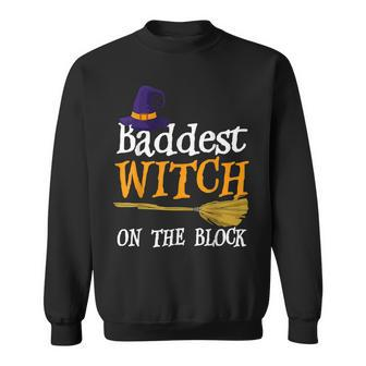 Baddest Witch On The Block Halloween Costume Sweatshirt - Seseable