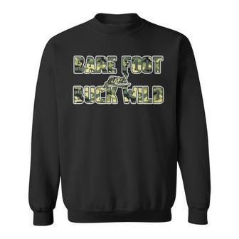 Bare Foot & Buck Wild Sweatshirt - Seseable