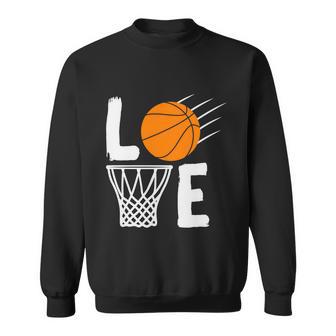 Basketball Love Basketball Lover Basketball Fan Basketball Player Sweatshirt - Monsterry UK