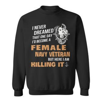 Become A Female Navy Vet Sweatshirt - Monsterry UK