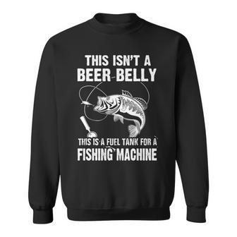 Beer Belly - Fuel Tank For A Fishing Machine Sweatshirt - Seseable