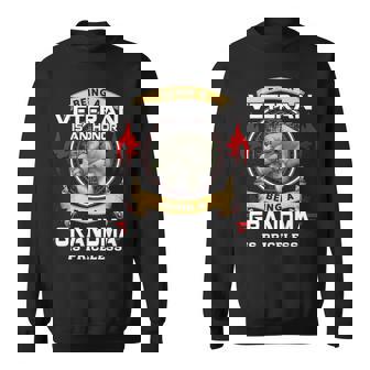 Being A Grandma Is A Priceless Sweatshirt - Monsterry