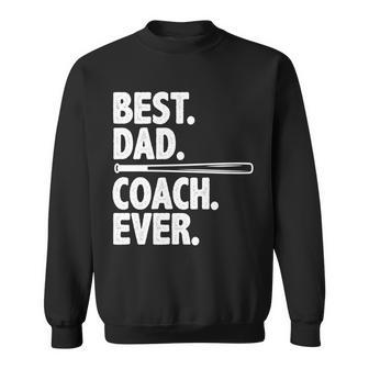 Best Baseball Dad Coach Ever Sweatshirt - Monsterry DE