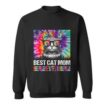 Best Cat Mom Ever Tie Dye Cat Mommy Mothers Day Catmother Sweatshirt - Monsterry DE