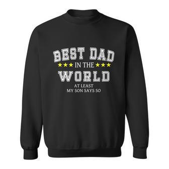 Best Dad In The World Funny Fathers Day Quote Best Daddy Ever Graphic Design Printed Casual Daily Basic Sweatshirt - Thegiftio UK