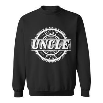 Best Uncle Ever Badge Sweatshirt - Monsterry UK