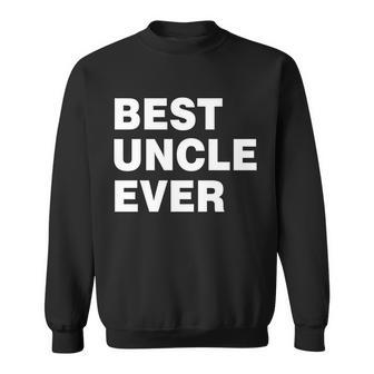 Best Uncle Ever V2 Sweatshirt - Thegiftio