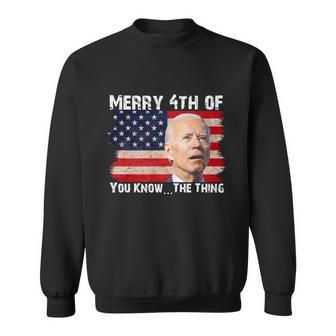 Biden Dazed Merry 4Th Of You KnowThe Thing Tshirt Sweatshirt - Monsterry AU