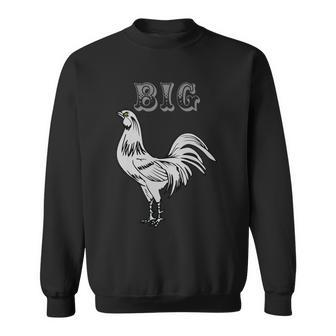 Big Cock Rooster Tshirt Sweatshirt - Monsterry