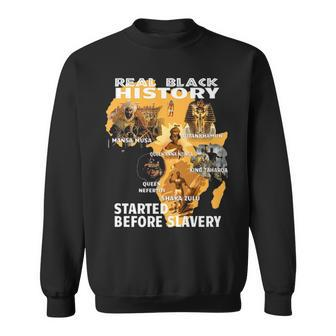 Black History Didnt Start With Slavery V2 Sweatshirt - Thegiftio UK