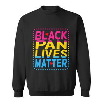 Black Pan Lives Matter Pansexual Omnisexual Gift Sweatshirt - Monsterry