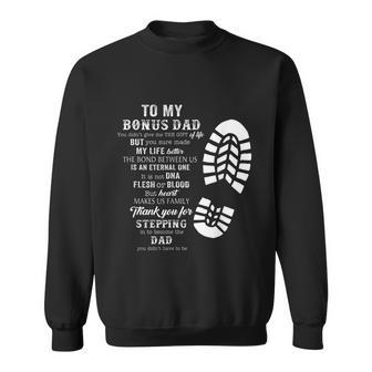 Bonus Dad Fathers Day Gift From Stepdad For Daughter Son Tshirt Sweatshirt - Monsterry CA