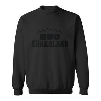 Boo Shakalaka Halloween Quote Sweatshirt - Monsterry