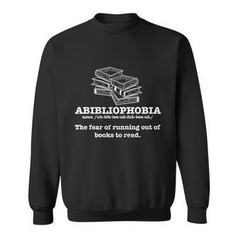 Book Lover Reading I Bookworm Dictionary I Abibliophobia Gift Sweatshirt - Monsterry AU
