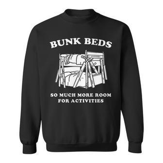 Bunk Beds Sweatshirt - Seseable