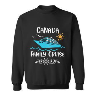 Canada Family Cruise 2022 Vacation Trip Funny Gift Sweatshirt - Thegiftio UK