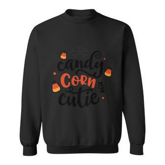 Candy Corn Cutie Halloween Quote V3 Sweatshirt - Monsterry DE