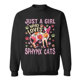 Cat Lover Just A Girl Who Loves Sphynx Cats Funny Sweatshirt - Thegiftio UK